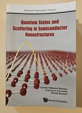 Quantum States and Scattering in Semiconductor Nanostructures, 2017 trade PB