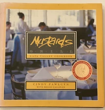 Mustards Grill Napa Valley Cookbook - Hardcover By Pawlcyn, Cindy - VERY GOOD