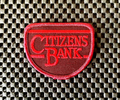 CITIZENS BANK EMBROIDERED SEW ON PATCH FINANCIAL INSTITUTION 2 1/2'' x 2'' NOS