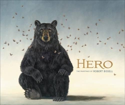 Hero The Paintings Of Robert Bissell Carl Little - Image 6