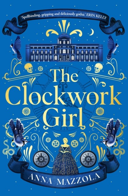 The Clockwork Girl by Anna Mazzola (Paperback Book)