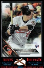 1-2016 Topps Chrome Update RC Hyun-Soo Kim Baltimore Orioles #HMT8