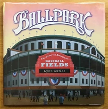 Autographed FINE 2005 HC DJ First Edition Ballpark Baseball Fields Lynn Curlee