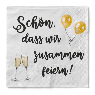 Serviette ''Schön, dass wir zusammen feiern/Sekt'' aus Tissue 33 x 33 cm, 20 Stück