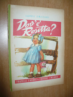 KINDERBIBLIOTHEKEN LAURA EMILIANI WO IST ROSETTE? 1954 FRATELLI FABBRI ED