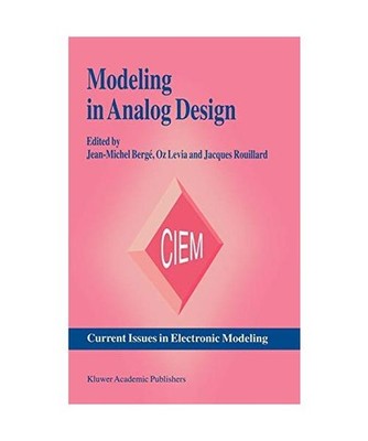 Modeling in Analog Design