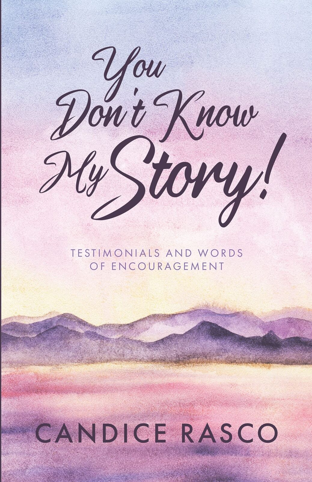 Thumbnail - Candice Rasco You Don't Know My Story (taschenbuch)