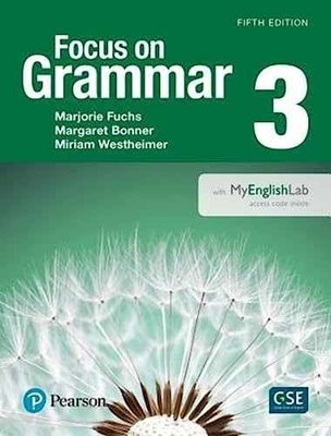 Focus on Grammar 3 with - Paperback, by Fuchs Marjorie; Bonner - New d