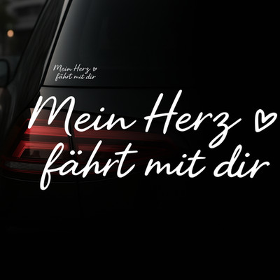 Mein Herz fährt mit dir Aufkleber Auto Drive Safe Farben Größen Sticker 891