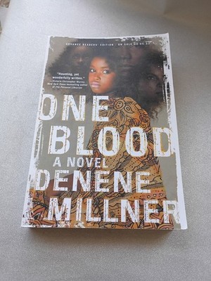 One Blood: A Novel, Millner, Denene Uncorrected Proof ARC