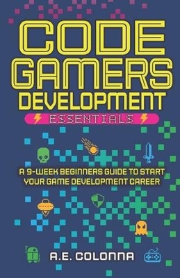 A E Colonna Code Gamers Development (Taschenbuch)