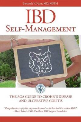 IBD Self-Management: The AGA Guide to Crohns Disease and Ulcerative  - GOOD