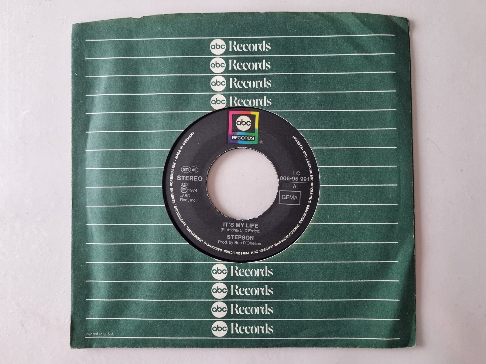 Stepson - It's My Life 7'' Vinyl Germany