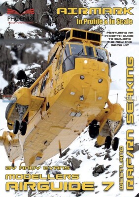 Westland RAF/RN Sea King: Modellers AirGuide 7