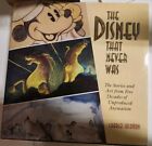 The Disney That Never Was - By Charles Solomon 1st Edition Animation History