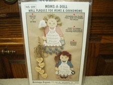 Craft Pattern Workshoppe Originals MOMS-A-DOLL Wall Plaques for Moms  Grandmas