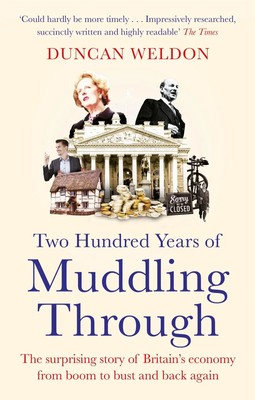 Two Hundred Years of Muddling Through | Duncan Weldon | Englisch | Taschenbuch