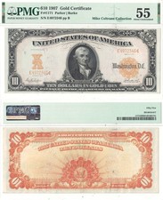 1907 $10 Gold Certificate Fr-1171 PMG AU-55