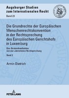 Die Grundrechte Der EuropäIschen Menschenrechtskonvention In Der Rechtsprechung