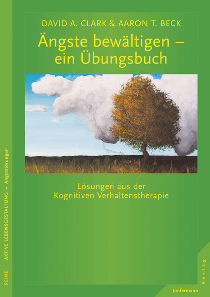Thumbnail - Ängste Bewältigen - Ein Übungsbuch | David A. Clark, Aaron T. Beck |