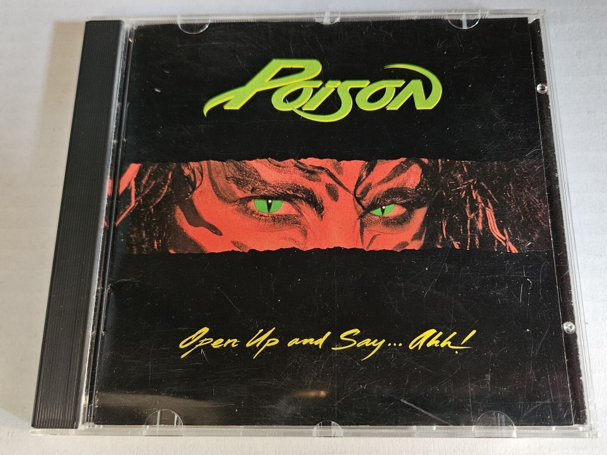 Poison CD Open Up And Say Ahhhh | eBay