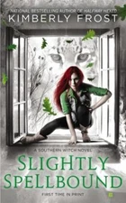 Slightly Spellbound; A Southern Witch - 9780425267547, Kimberly Frost, paperback