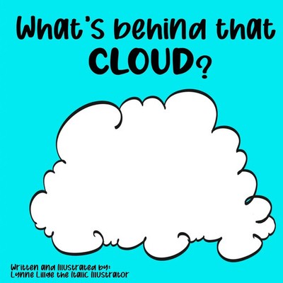 What's Behind That Cloud? | Lynne Lillge | Taschenbuch | Englisch | 2023