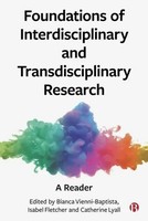 Foundations Of Interdisciplinary And Transdisciplinary Research | A Reader
