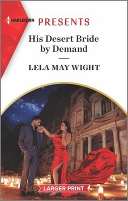 His Desert Bride by Demand Mass Market Paperbound Lela May Wight
