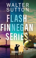 Walter Sutton | Flash Finnegan Series - Books 1-3 | Buch | Englisch (2025)