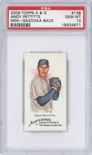 2008 Topps Allen & Ginter Andy Pettitte bazooka back 02/25 mini - PSA 10