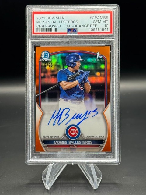 Moises Ballesteros 2023 Bowman Chrome Prospect 1st Auto Orange /25 PSA 10 🍊 💎