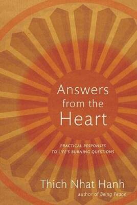 Answers from the Heart: Practical Responses to Life's Burning Questions - GOOD