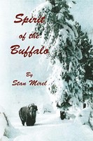 Stan Mirel | Spirit Of The Buffalo | Taschenbuch | Englisch (2010) | Xlibris