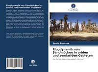 Flugdynamik Von SandmüCken In Ariden Und Semiariden Gebieten Samia Boussaa Buch