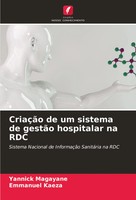 CriaçãO De Um Sistema De GestãO Hospitalar Na RDC Yannick Magayane (U. A.) Buch