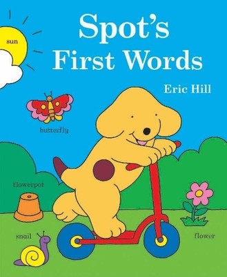 Spot's First Words by Hill, Eric Board book Book The Fast Free Shipping