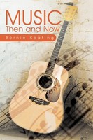 Music Then And Now Bernie Keating Taschenbuch Kartoniert / Broschiert Englisch