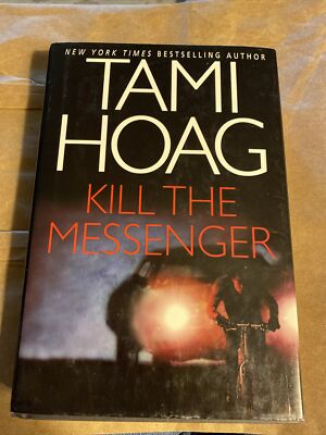 Kill the Messenger (Hoag, Tami) - Hardcover/DJ  2004 - VERY GOOD