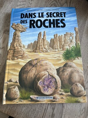Dans le secret des Roches von Francois Michel, Pop Up Buch, HB, 1989 - Französisch