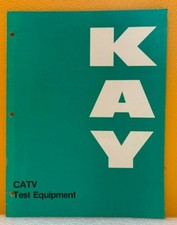 Kay Elemetrics Corp CATV Test Equipment Catalog.