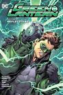 Green Lantern HC Vol 8 Reflections by Robert Venditti (Hardback, 2016)