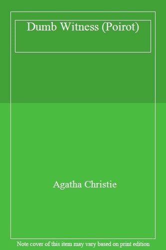 Dumb Witness (Poirot),Agatha Christie- 9780008129569
