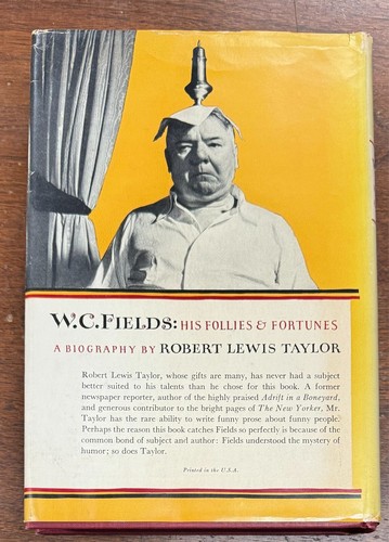 W. C. Fields His Follies and Fortunes Robert Lewis Taylor 1949 Hardcover - Picture 4 of 11