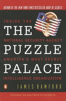 James Bamford The Puzzle Palace (Taschenbuch)