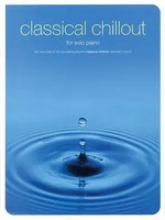 Hal Leonard Corp | Classical Chillout For Solo Piano | Taschenbuch | Englisch