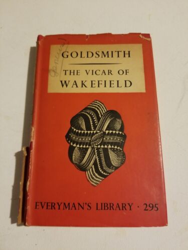 The Vicar Of Wakefield By Oliver Goldfield 1947 Everyman's Library