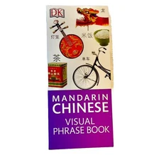 Mandarin Chinese Visual Phrase Book Illustrated
