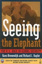 Seeing the Elephant : The U. S. Role in Global Security Perfect