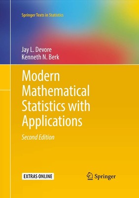 Modern Mathematical Statistics with Applications (Springer Texts in Statisti...
